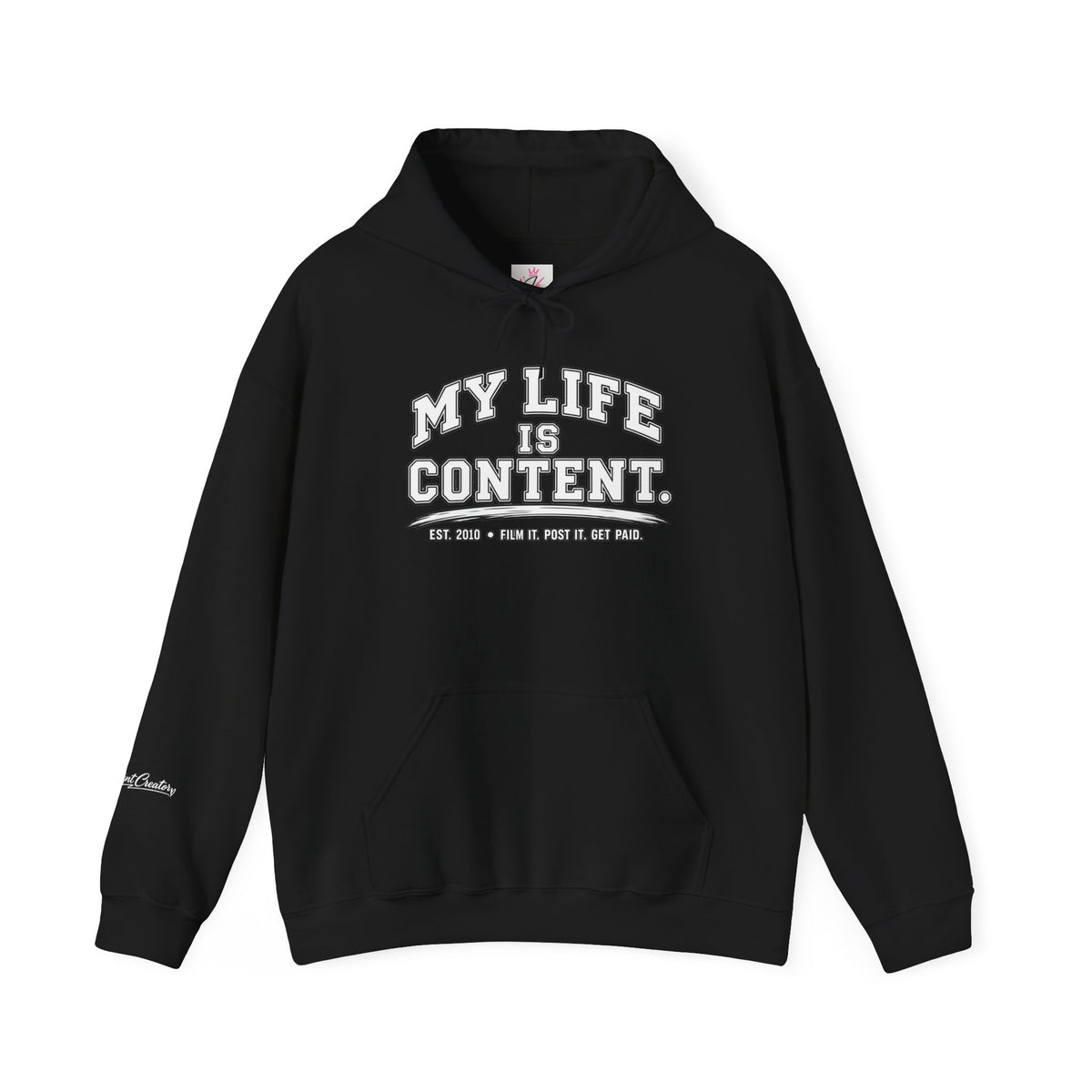 My Life Is Content Hoodie | Content Creator